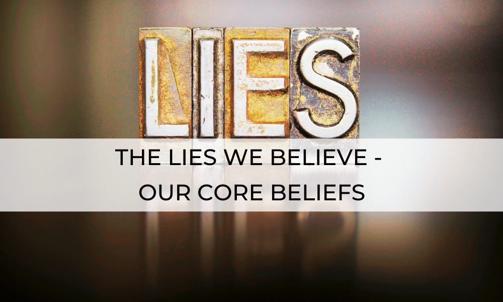 lies we believe